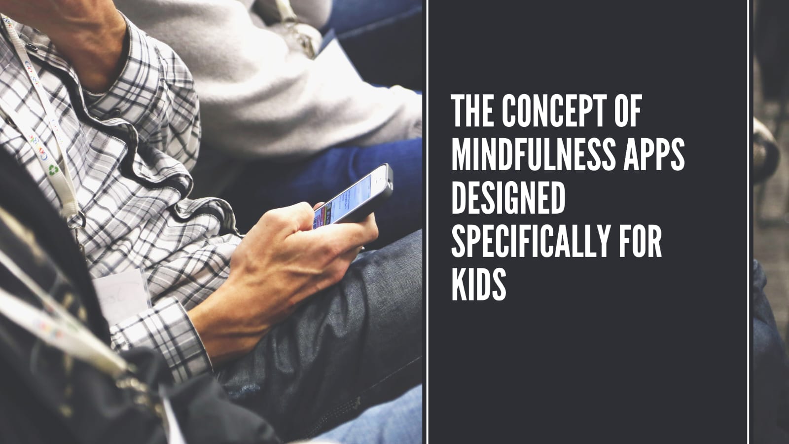 Best Mindfulness Apps Designed for children